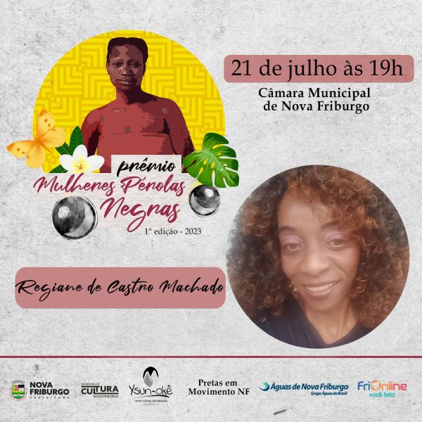 Prêmio Mulheres Pérolas Negras terá sua primeira edição em Nova Friburgo