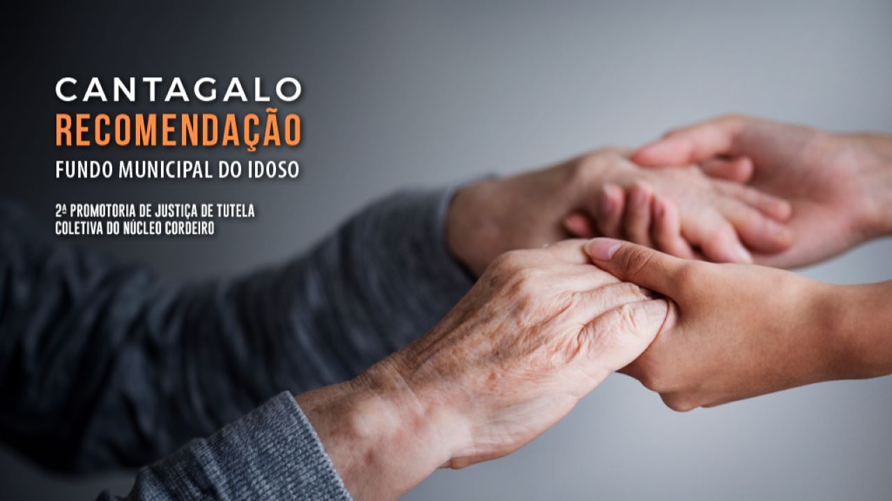 Ministério Público recomenda que Cantagalo regularize o Fundo Municipal do Idoso