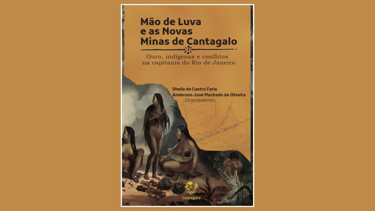 “Mão de Luva e as novas Minas de Cantagalo”, por Celso Frauches
