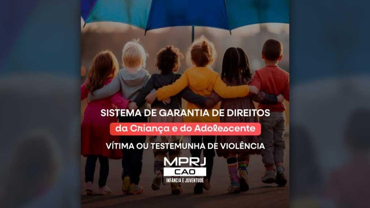 Cartilha sobre o sistema de garantias da criança vítima ou testemunha de violência é publicada
