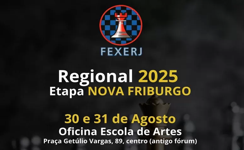 Regional Nova Friburgo de Xadrez 2025 será realizado neste fim de semana na Oficina Escola de Artes